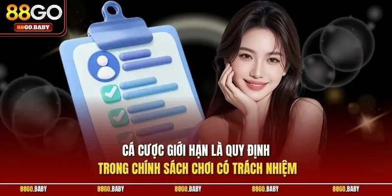 Cá cược giới hạn là quy định trong chính sách chơi có trách nhiệm