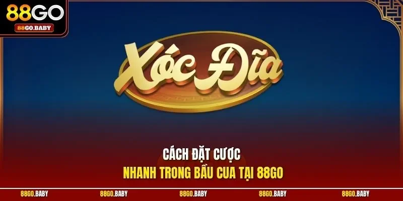 Cách đặt cược nhanh trong bầu cua tại 88GO